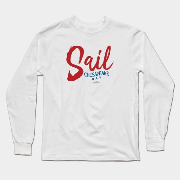 Sail Chesapeake Bay Long Sleeve T-Shirt by jcombs